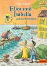 Eliot und Isabella und der Trüffeldieb - Ingo Siegner - 9783407813763
