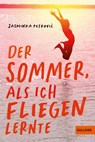 Der Sommer, als ich fliegen lernte - Jasminka Petrovi¿ - 9783407813800