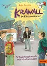 Krawall im Klassenzimmer 02 - Schüleraustausch mit Hindernissen - Anja Janotta - 9783407813992