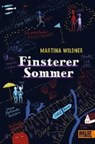 Wildner, M: Finsterer Sommer - WILDNER,  Martina - 9783407820983