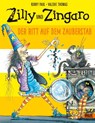 Zilly und Zingaro. Der Ritt auf dem Zauberstab - Korky Paul ; Valerie Thomas - 9783407821379