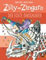 Zilly und Zingaro/Der echte Dinosaurier - Paul Korky - 9783407821928