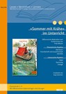 'Sommer mit Krähe' im Unterricht - Anja Schirmer - 9783407824721