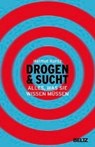 Drogen & Sucht - KUNTZ,  Helmut - 9783407864017