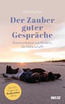 Der Zauber guter Gespräche - Ulrike Döpfner - 9783407866103