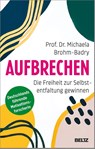 Aufbrechen - Michaela Brohm-Badry - 9783407866592