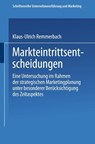 Markteintrittsentscheidungen - Klaus-Ulrich Remmerbach - 9783409133371