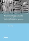 Aluminium Taschenbuch 2 - Günter Drossel ; Susanne Friedrich ; Catrin Kammer ; Wolfgang Lehnert - 9783410261049