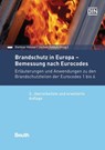 Brandschutz in Europa - Bemessung nach Eurocodes - Dietmar Hosser ; Jochen Zehfuss - 9783410266921
