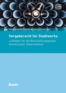 Vergaberecht für Stadtwerke - Desiree Jung ; Sascha Michaels ; Roman Ringwald - 9783410267119