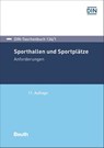 Sporthallen und Sportplätze - DIN e. V. - 9783410309345