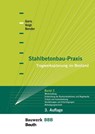 Stahlbetonbau-Praxis: Band 3 - Michél Bender ; Alfons Goris ; Jana Voigt - 9783410313038