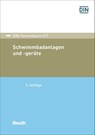 Schwimmbadanlagen und -geräte - DIN e. V. - 9783410319153