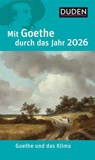 Mit Goethe durch das Jahr 2026 - Bodo Plachta - 9783411160709