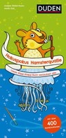 Hokuspokus Hamsterqualle - Dieses Klipp-Klapp-Buch verzaubert alle - Ab 4 Jahren - Andrea Weller-Essers - 9783411710539