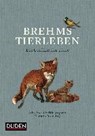 Brehms Tierleben - BREHM,  Alfred ; Brensing, Karsten - 9783411717828