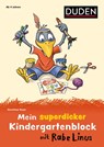 Mein superdicker Kindergartenblock mit Rabe Linus - Dorothee Raab - 9783411720064