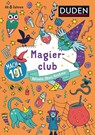 Mach 10! Magierclub - Ab 8 Jahren - Kristina Offermann - 9783411720408