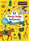Mach 10! Pferde, Ponys, Reitturnier - Ab 8 Jahren - Kristina Offermann - 9783411720484