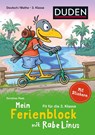 Mein Ferienblock mit Rabe Linus - Fit für die 3. Klasse - Dorothee Raab - 9783411720767