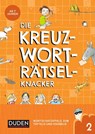 Die Kreuzworträtselknacker - ab 7 Jahren (Band 2) - Janine Eck ; Kristina Offermann - 9783411721047