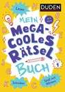 Mein megacooles Rätselbuch - Lesen | Schreiben | Spaß mit Wörtern - ab 8 Jahren - Band 1 - Janine Eck ; Kristina Offermann - 9783411722204