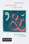 Das Komma und das Und - Kerstin Preiwuß - 9783411748426