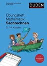Übungsheft Mathematik - Sachrechnen 3./4. Klasse - Kim Wagner - 9783411762934