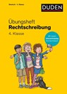 Übungsheft - Rechtschreibung 4. Klasse - Ulrike Holzwarth-Raether ; Andrea Wimmer - 9783411762989