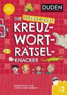 Die superdicken Kreuzworträtselknacker – ab 8 Jahren (Band 2) - Kristina Offermann - 9783411770403
