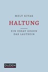 Haltung - Mely Kiyak - 9783411912599