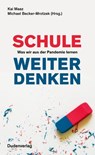 Schule weiter denken - Kai Maaz ; Michael Becker-Mrotzek - 9783411913589