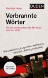 Verbrannte Wörter - Matthias Heine - 9783411914135