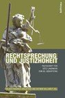 Rechtsprechung und Justizhoheit - Volker Friedrich Drecktrah ;  Dietmar Willoweit - 9783412503192