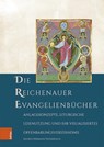 Die Reichenauer Evangelienbücher - Jochen Hermann Vennebusch - 9783412521783