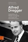 Alfred Dregger - Wolfram Pyta ; Nils Havemann - 9783412526825