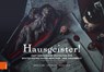 Hausgeister! - Florian Schäfer ; Janin Pisarek ; Hannah Gritsch - 9783412531232