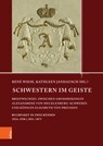 Schwestern im Geiste - Dr. Rene Wiese ; Dr. Kathleen Jandausch - 9783412531768