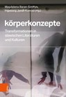 Körperkonzepte - Magdalena Baran-Szo¿tys ; Ingeborg Jandl-Konrad - 9783412532819