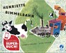 Henriette Bimmelbahn. SuperBuch - James Krüss - 9783414131607