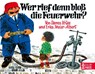 Wer rief denn bloß die Feuerwehr - James Krüss - 9783414822444