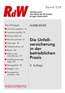 Die Unfallversicherung in der betrieblichen Praxis - Horst Marburger - 9783415058460