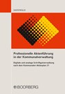 Professionelle Aktenführung in der Kommunalverwaltung - Wolfgang Sannwald - 9783415060999