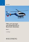 Fälle und Lösungen zum Eingriffsrecht in Nordrhein-Westfalen, Band 1 - Christoph Keller - 9783415066120
