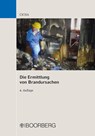 Die Ermittlung von Brandursachen - Jörg Cicha - 9783415074972