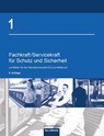 Fachkraft/Servicekraft für Schutz und Sicherheit 01 - Brigitte Bell ; Dieter Biegard ; Dieter Kaiser ; Torsten Katschemba - 9783415078451