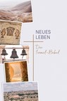 Neues Leben. Die Israel-Bibel - Alexander Schick ; Tabea Tacke ; Ulrich Wendel - 9783417020168