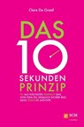 Das 10-Sekunden-Prinzip - Clare De Graaf - 9783417226997