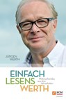 Einfach lesenswerth - Jürgen Werth - 9783417227406
