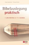 Bibelauslegung praktisch - Helge Stadelmann ; Thomas Richter - 9783417227611